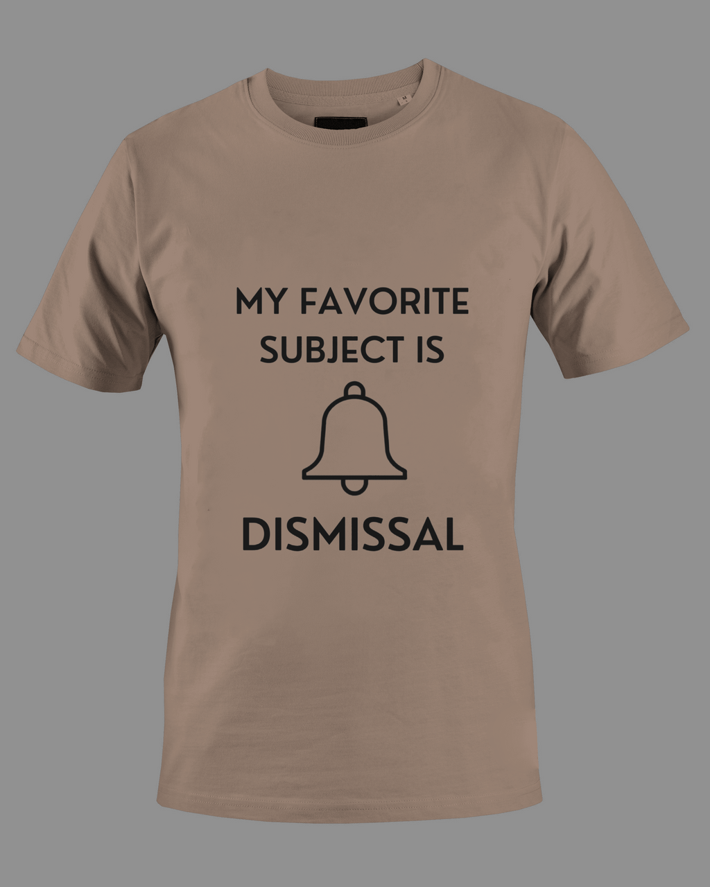 My Favorite Subject Is Dismissal