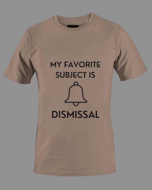 My Favorite Subject Is Dismissal