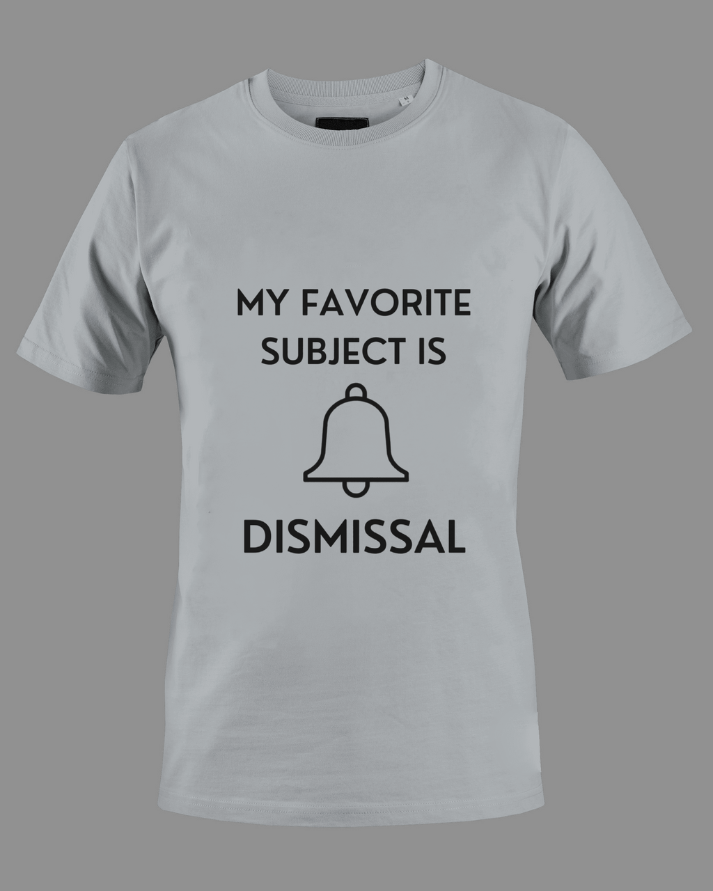 My Favorite Subject Is Dismissal