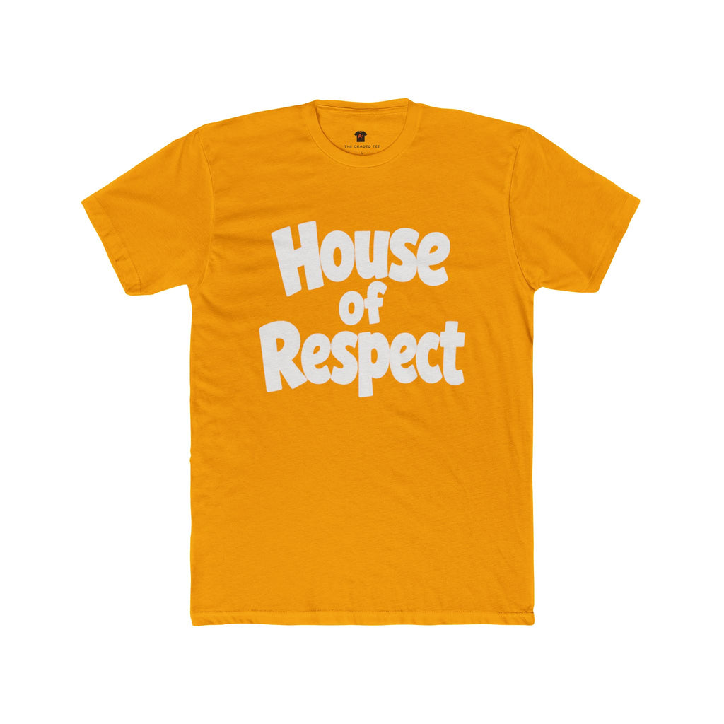 House of Respect Graphic Tee — Retro Bold Text Cotton T‑Shirt