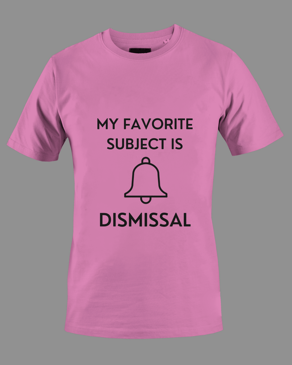 My Favorite Subject Is Dismissal