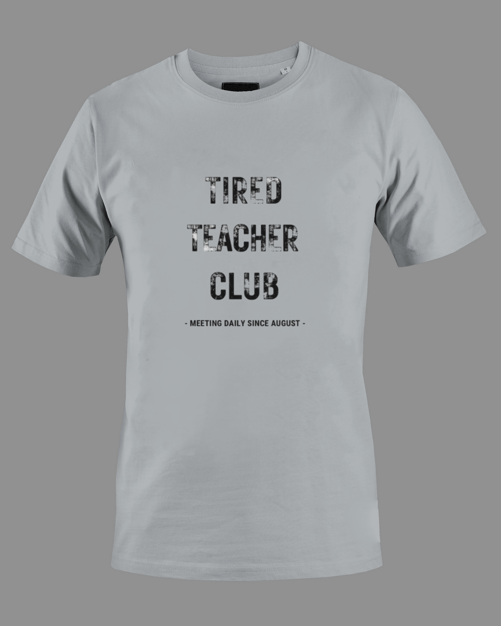 Tired Teacher Club