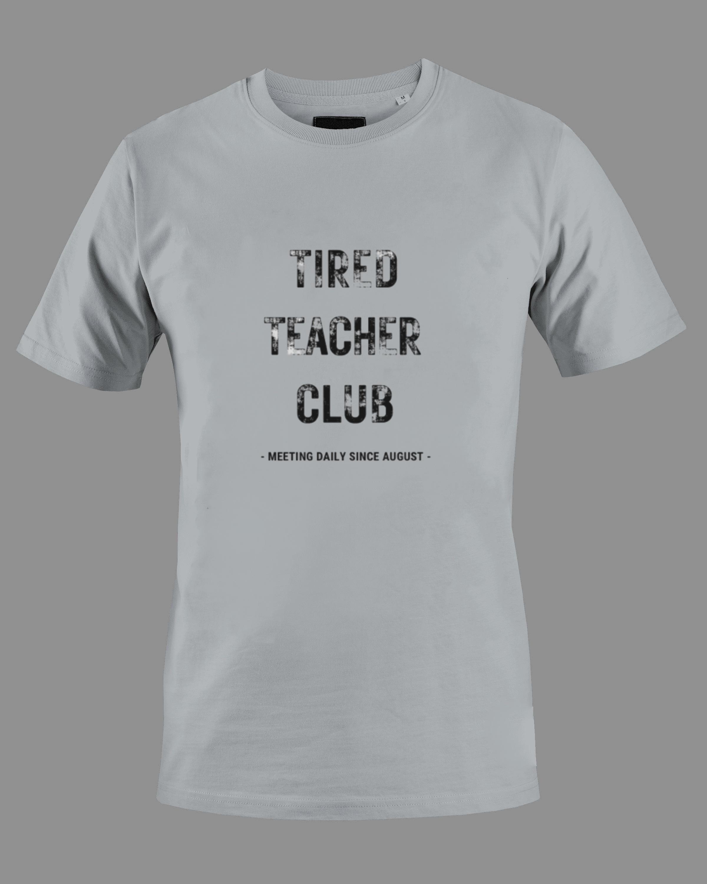 Tired Teacher Club