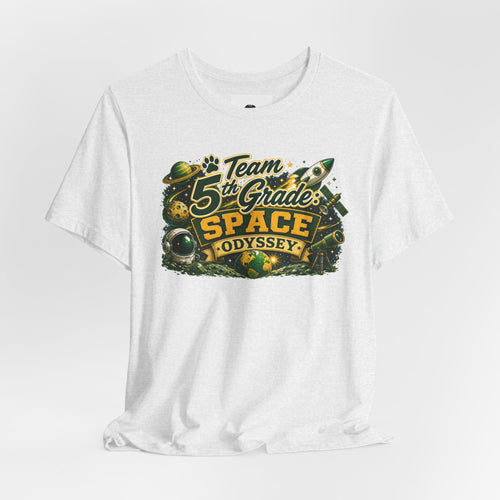 5th Grade Space Odyssey T-Shirt — Team the 5th Grade School Spirit Tee
