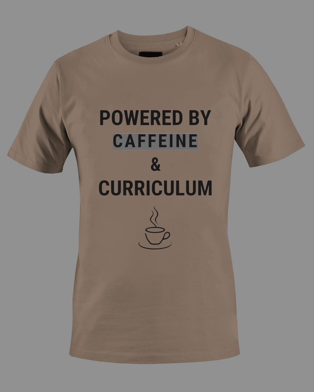 Powered by Coffee & Curriculum