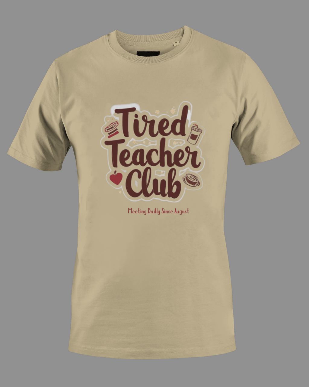 Tired Teacher Club